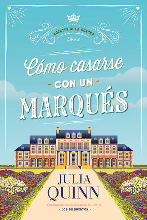 COMO CASARSE CON UN MARQUES (MEX)