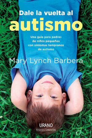 DALE LA VUELTA AL AUTISMO (MEX)