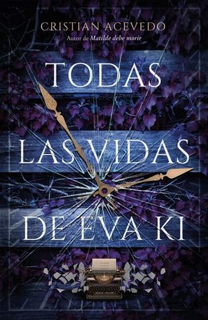 TODAS LAS VIDAS DE EVA KI (MEX)