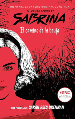 MUNDO OCULTO DE SABRINA, EL (MEX) EL CAMINO DE LA BRUJA