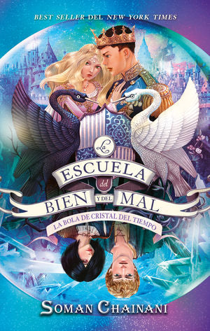 ESCUELA DEL BIEN Y DEL MAL, LA  VOL 5 (MEX) LA BOLA DE CRISTAL DEL TIEMPO