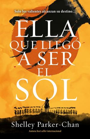 ELLA QUE LLEGO A SER EL SOL (MEX)