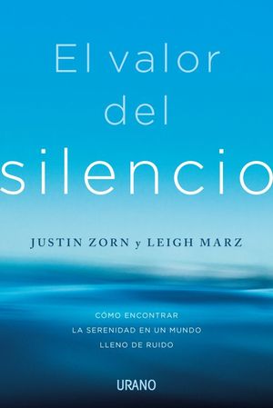 VALOR DEL SILENCIO, EL (MEX)