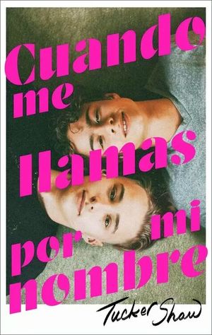 CUANDO ME LLAMAS POR MI NOMBRE (MEX)