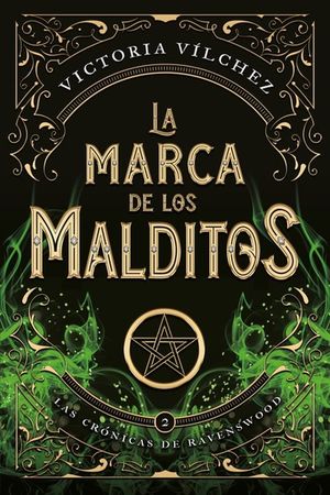 MARCA DE LOS MALDITOS, LA (MEX) VOL 2 CRONICAS DE REVENSWOOD