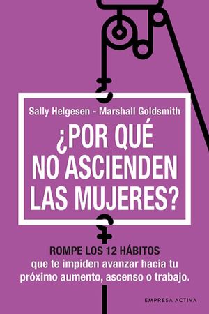 POR QUE NO ASCIENDEN  LAS MUJERES? (MEX)