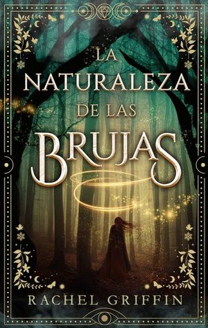 NATURALEZA DE LAS BRUJAS, LA (MEX)
