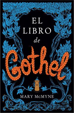 LIBRO DE GOTHEL, EL (MEX)