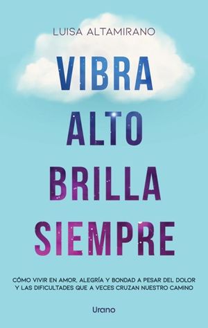 VIBRA ALTO, BRILLA SIEMPRE (MEX)