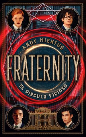 FRATERNITY: EL CIRCULO VICIOSO (MEX)