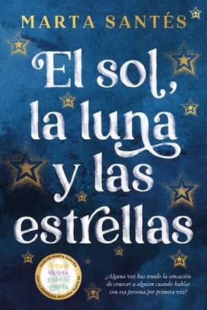 SOL, LA LUNA Y LAS ESTRELLAS, EL (MEX)