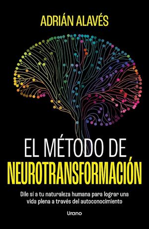 METODO DE NEUROTRANSFORMACION, EL (MEX)