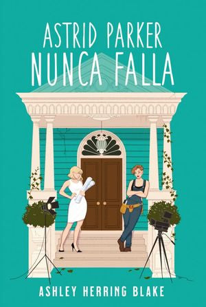 ASTRID PARKER NUNCA FALLA (MEX)