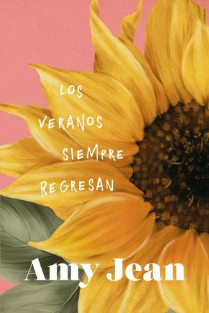 VERANOS SIEMPRE REGRESAN, LOS (MEX)