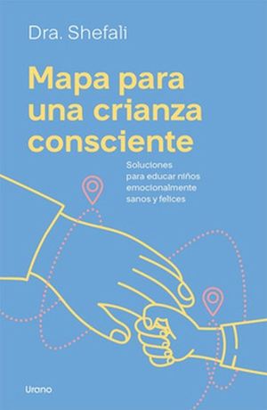 MAPA PARA UNA CRIANZA CONSCIENTE (MEX)