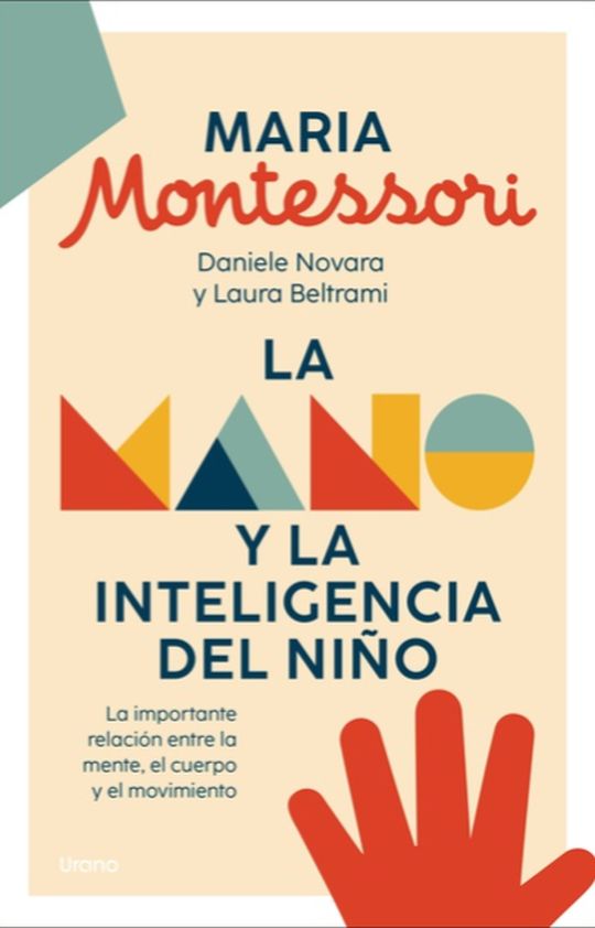 MANO Y LA INTELIGENCIA DEL NIÑO, LA (MEX)