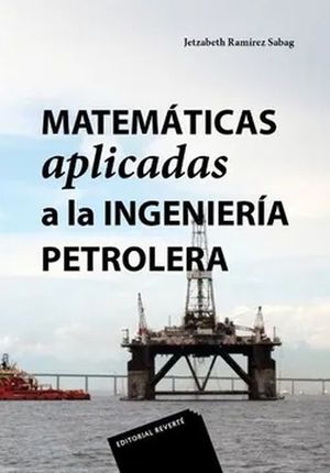 MATEMATICAS APLICADAS A LA INGENIERIA PETROLERA
