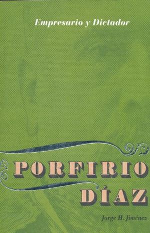 PORFIRIO DIAZ
