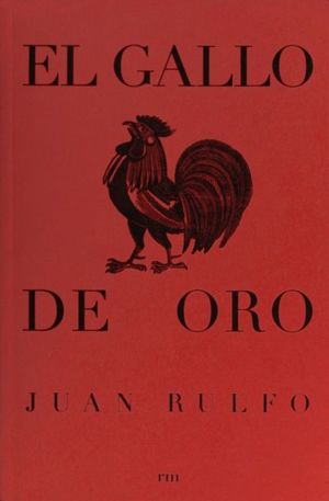 GALLO DE ORO Y OTROS RELATOS