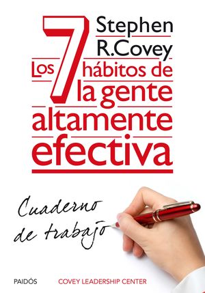 Cuaderno de trabajo. Los 7 hábitos de la gente alt
