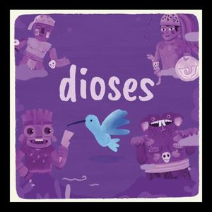 DIOSES / PD.