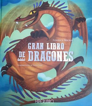 Gran libro de dragones | Federica Magrin |  Hiperlibro Infantil