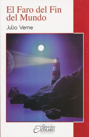 El Faro del Fin del Mundo
