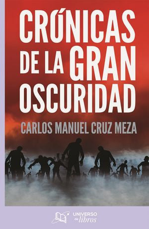 Crónicas de la gran oscuridad