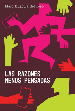 Las Razones Menos Pensadas