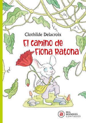 El camino de Fiona Ratona