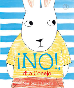 ¡NO!, dijo Conejo / Pd.