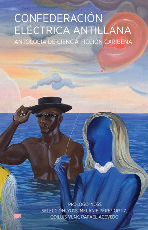 Confederación eléctrica antillana. Antología de ciencia ficción caribeña