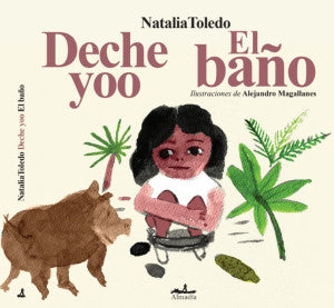 Deche yoo / El baño