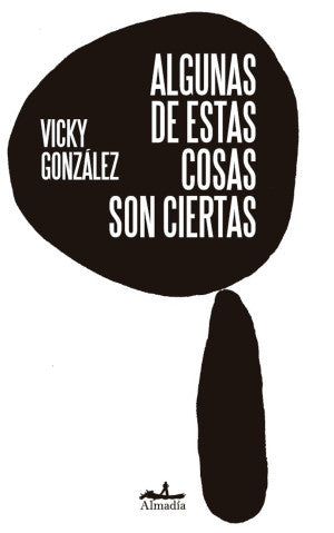 Algunas de estas cosas son ciertas