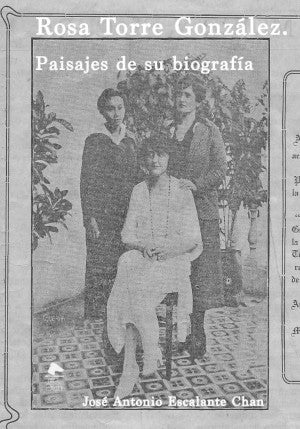 Rosa Torre González. Paisajes de su biografía