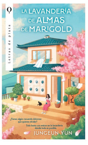 La lavandería de almas de Marigold