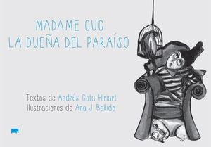 Madame Cuc. La dueña del paraíso