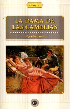 DAMA DE LAS CAMELIAS, LA