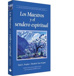 Los maestros y el sendero espiritual
