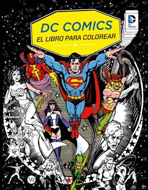 DC Comics. El libro para colorear