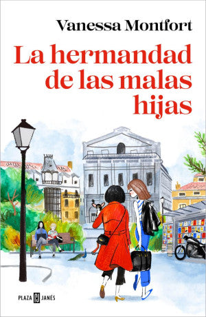 HERMANDAD DE LAS MALAS HIJAS, LA