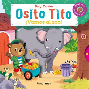 Osito Tito. ¡Vamos al zoo! / Pd.