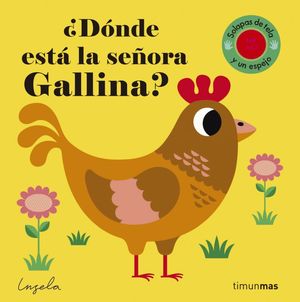 ¿Dónde está la señora Gallina? / Pd.
