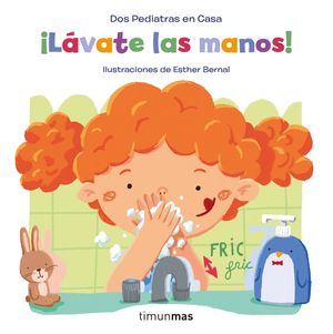 ¡Lávate las manos! / Pd.