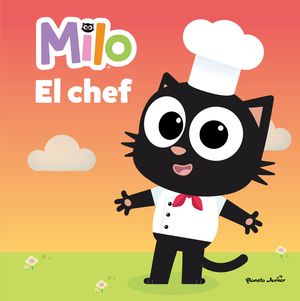 Milo. El chef / Pd.