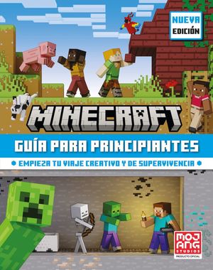 Minecraft. Guía para principiantes / Pd. ( Nueva edición )