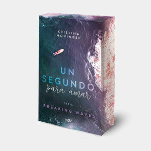 Un segundo para amar / Serie Breaking Waves 1