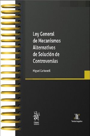 Ley General De Mecanismos Alternativos De Solución De Controversias