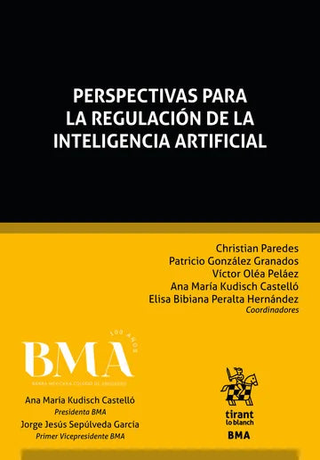 Perspectivas para la regulación de la Inteligencia Artificial