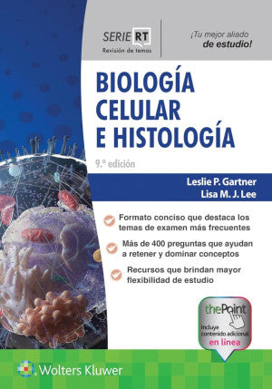 Serie RT. Biología celular e histología / 9 ed.